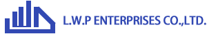 L.W.P ENTERPRISES CO., LTD.